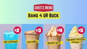 Sheetz Bang 4 Ur Buck Menu With Prices