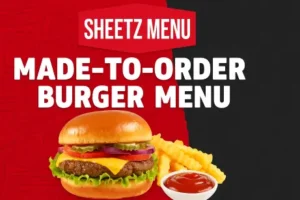 Sheetz Made-to-Order Burger Menu 2025