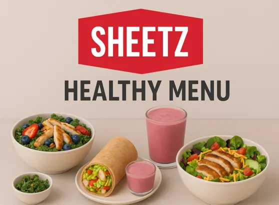 Sheetz Healthy Menu