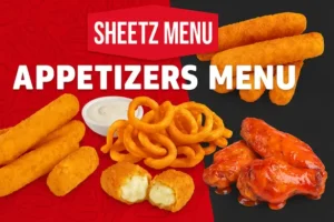 Sheetz Appetizers Menu
