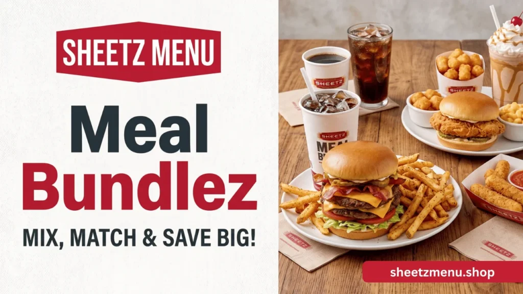 Sheetz Meal Bundlez Menu