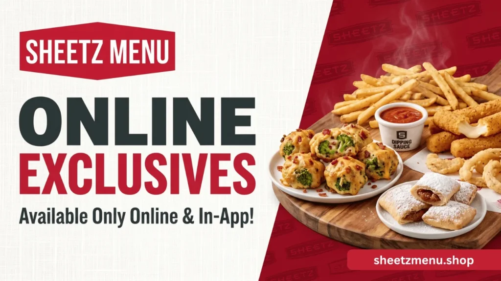 Sheetz Online Exclusives Menu